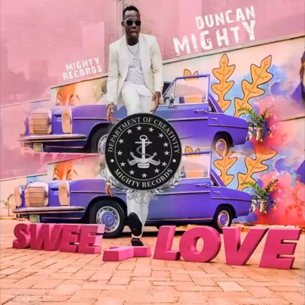 Duncan Mighty – Sweet Love Mp3 Download