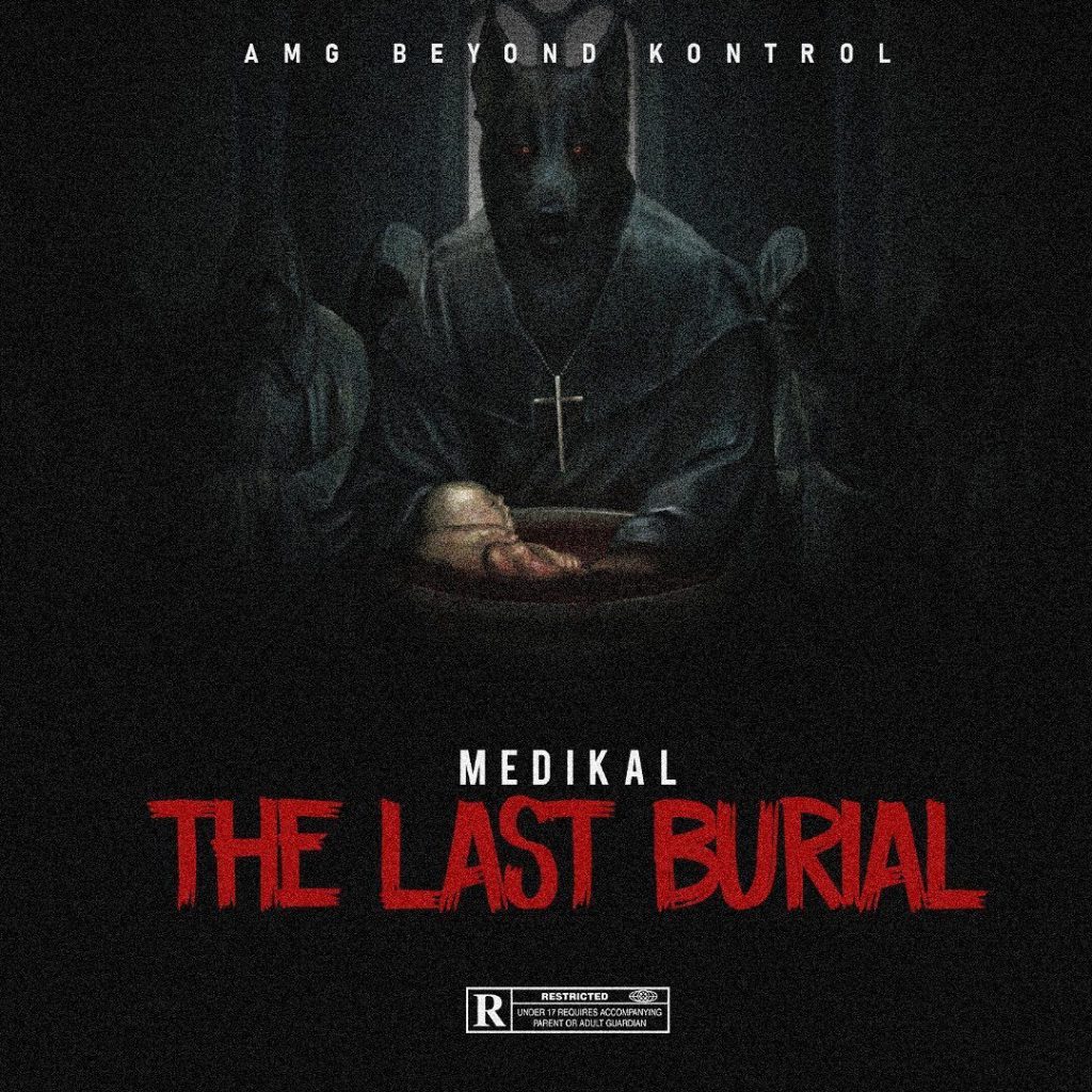 Medikal The Last Burial Mp3 Download