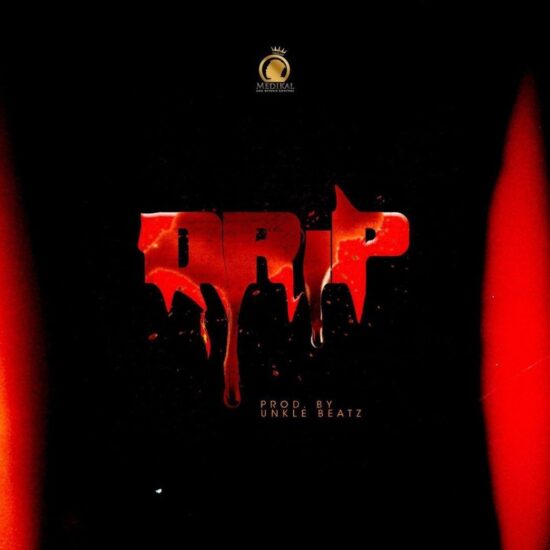 Medikal – Drip ft. Joey B & Kofi Mole Mp3 Download