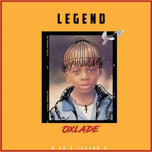 Oxlade – Legend Mp3 Download