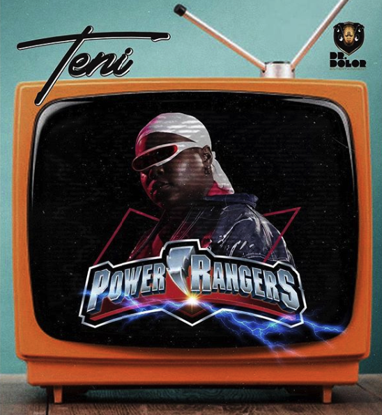 Teni – Power Rangers Mp3 Download