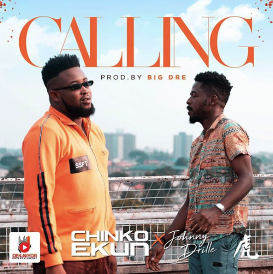 Chinko Ekun ft. Johnny Drille Calling Mp3 Download