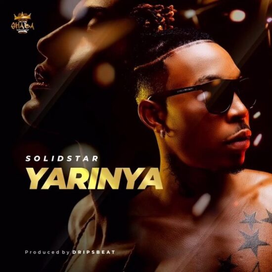 Solidstar – Yarinya Mp3 Download