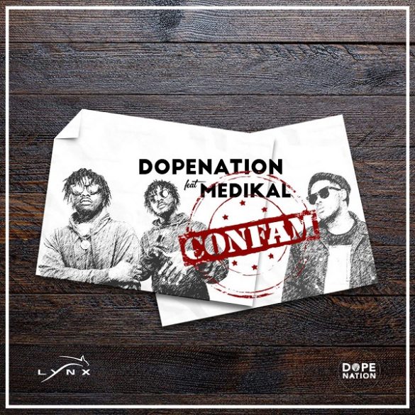 DopeNation ft. Medikal – Confam Mp3 Download