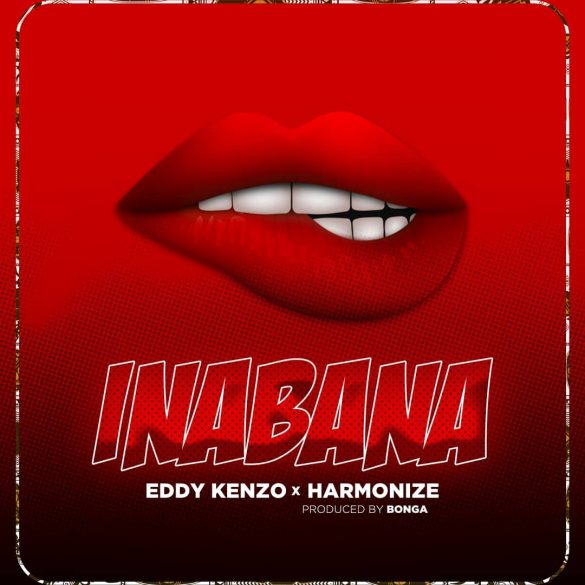 Eddy Kenzo ft. Harmonize – Inabana Mp3 Download