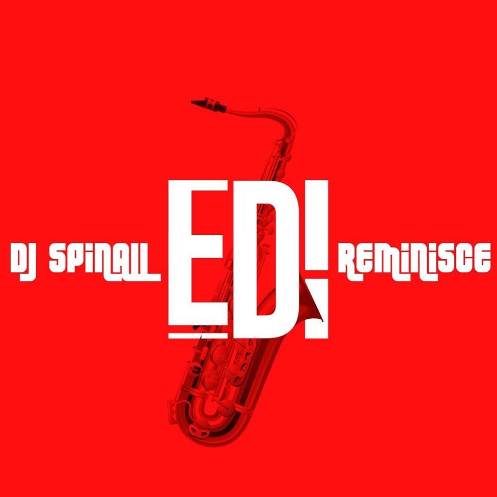 DJ Spinall Ft Reminisce - Edi Mp3 Download