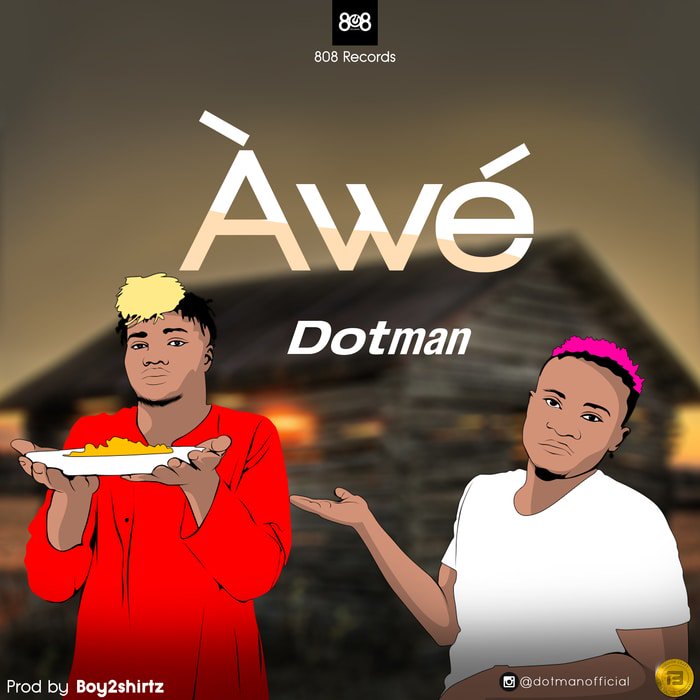 Dotman – Awe Mp3 Download