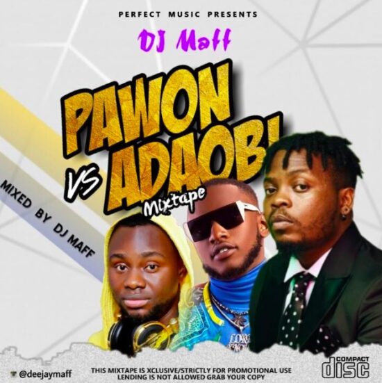 Download DJ Maff Pawon Vs Adaobi Mix