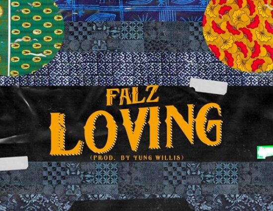 Falz Loving mp3 download