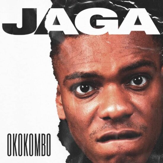 JAGA Okokombo Mp3 Download