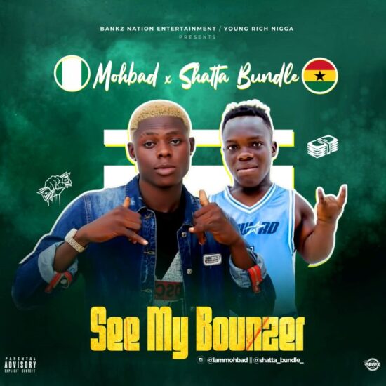 Mohbad ft. Shatta Bundle See My Bounzer Mp3 Download