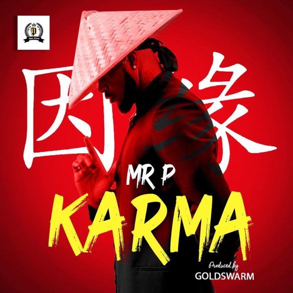 Mr. P – Karma Mp3 Download