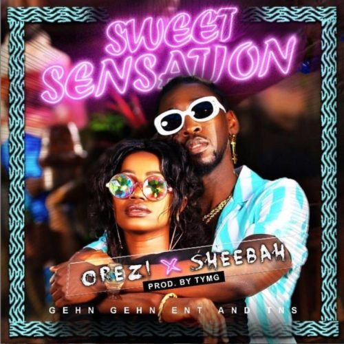 Orezi x Sheebah Sweet Sensation Mp3 Download