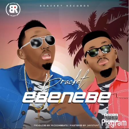 Bracket Ebenebe Mp3 Download