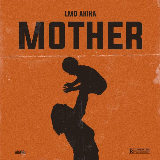 LMD Akika Mother Mp3 Download