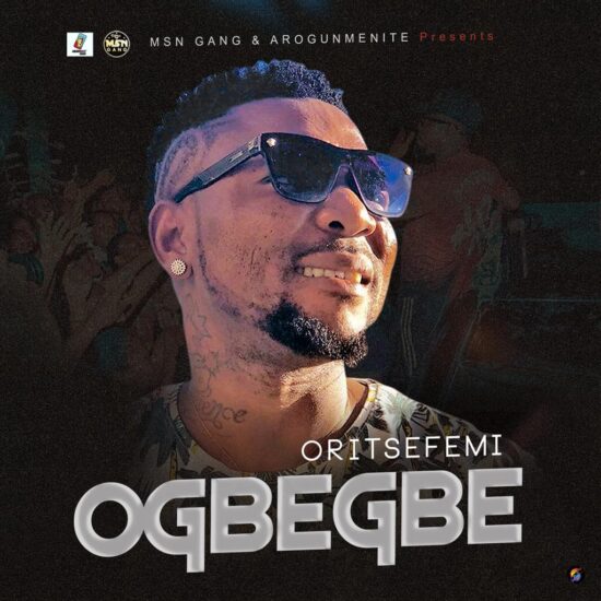 Oritse Femi Ogbegbe Mp3 Download