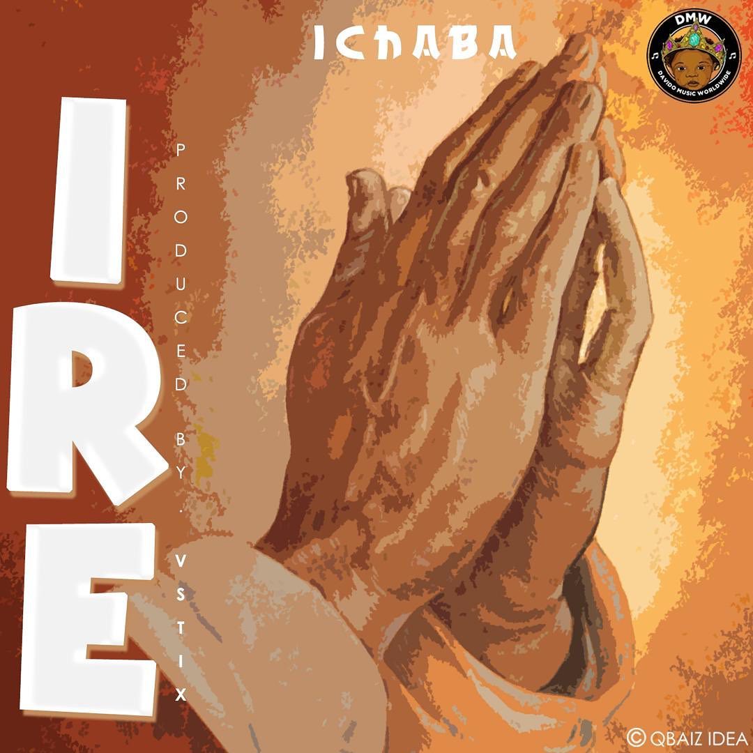 Ichaba – Ire Mp3 download