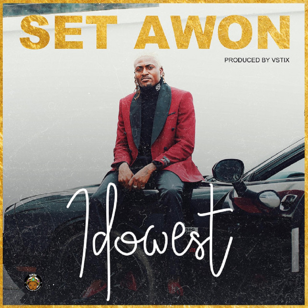 Idowest Set Awon Mp3 Download