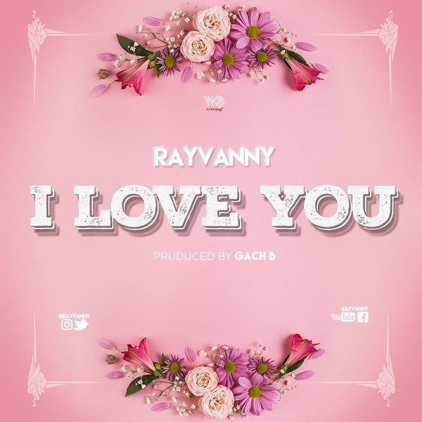 Rayvanny I Love You Mp3 Download