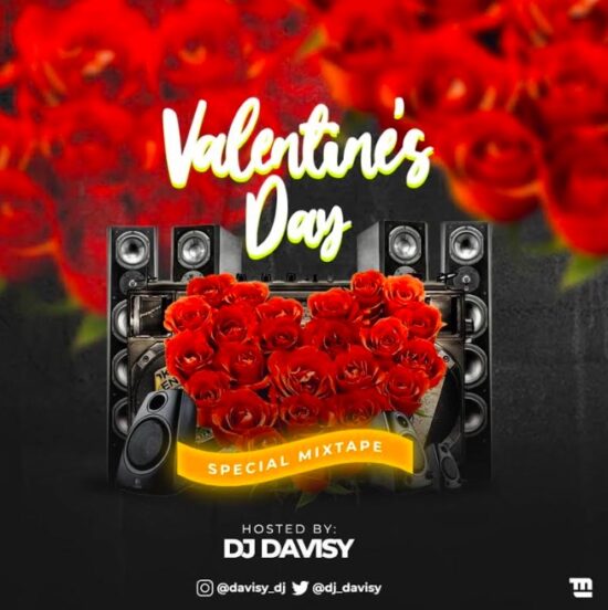 DJ Davisy - Valentine's Day Special Mixtape