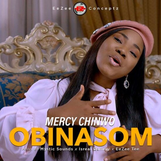 Mercy Chinwo – Obinasom