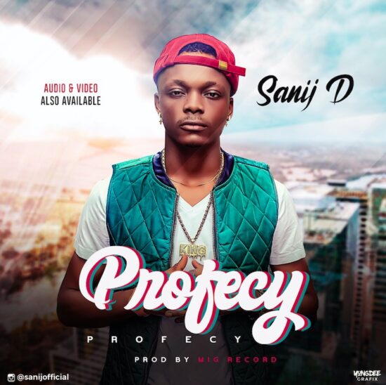 Sanij D - Profecy (Prod. by Migbeat)