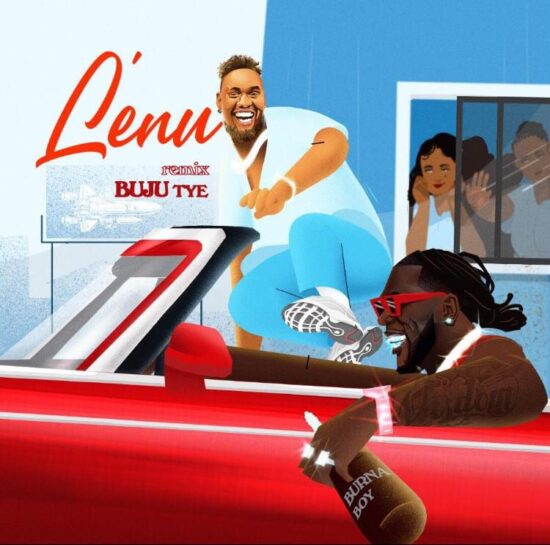 Buju ft. Burna Boy Lenu Remix Mp3 Download