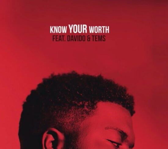 Khalid, Disclosure - Know Your Worth ft. Davido, Tems