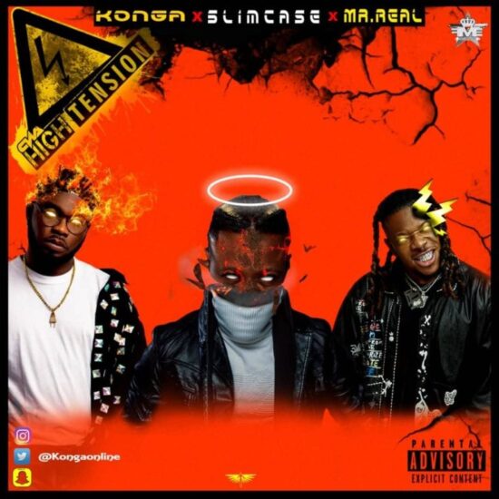 Konga x Slimcase x Mr Real – High Tension