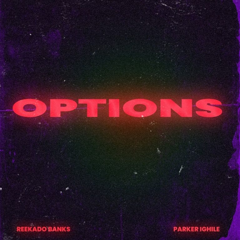 Reekado Banks Ft. Parker Ighile – Options Mp3 Download