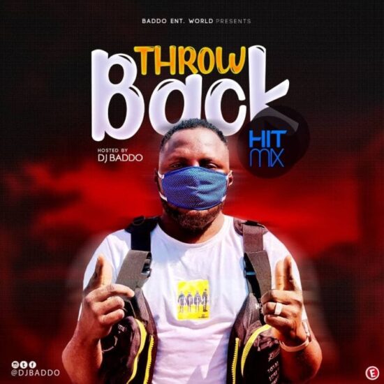 DJ Baddo – Throwback Hit Mix