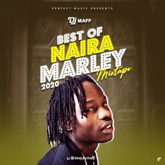 DJ Maff - Best Of Naira Marley Mix 2020