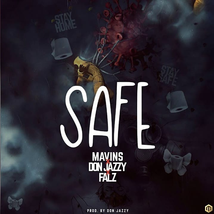 Don Jazzy – Safe ft. Falz Mp3 Download