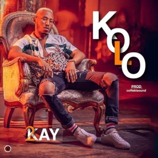 Mr 2kay – Kolo