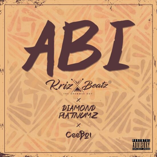 Krizbeatz – Abi ft. Diamond Platnumz, Ceeboi