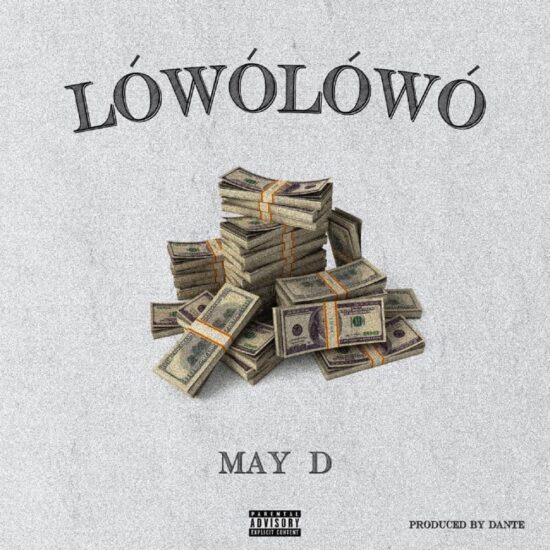 May D – Lówó Lówó