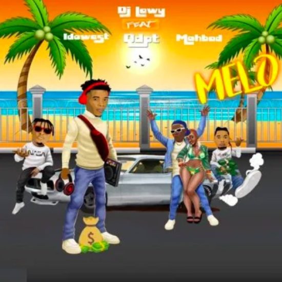 DJ Lawy ft. Qdot, Mohbad, Idowest – Melo