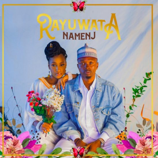 Mr Eazi's emPawa Africa Presents: Namenj - Rayuwata