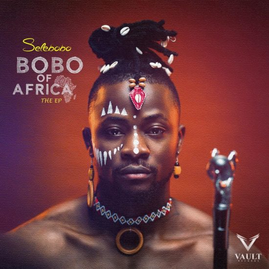 Selebobo – "Bobo of Africa" EP