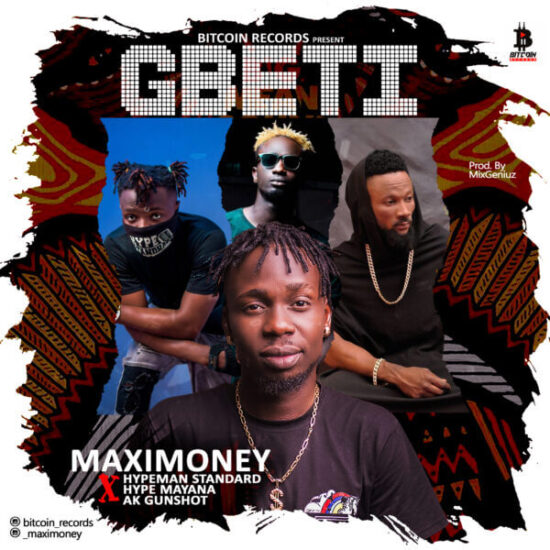 Maximoney-Gbeti-Mp3