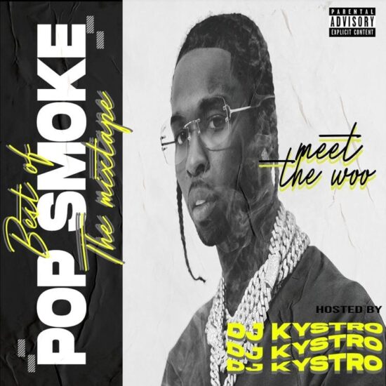 DJ Kystro - Best Of Pop Smoke Mix