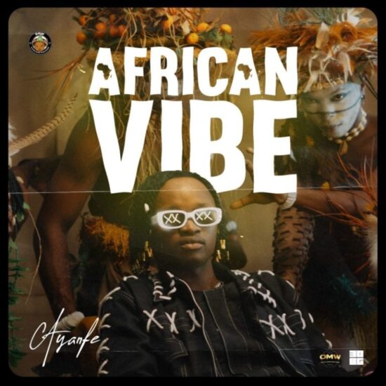 DMW Presents: Ayanfe - African Vibe