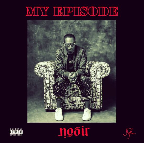 Nosir Releases the New Music Project, ‘My Episode’