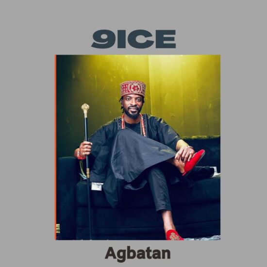 9ice - Agbatan