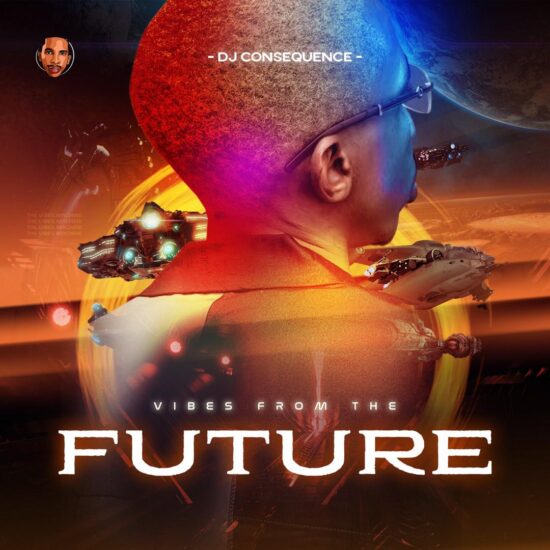 DJ Consequence - "Vibes From The Future" EP