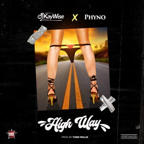 DJ Kaywise ft. Phyno – High Way