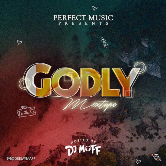 DJ Maff - Godly Mixtape