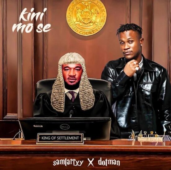 Sam Larry ft. Dotman – Kini Mo Se