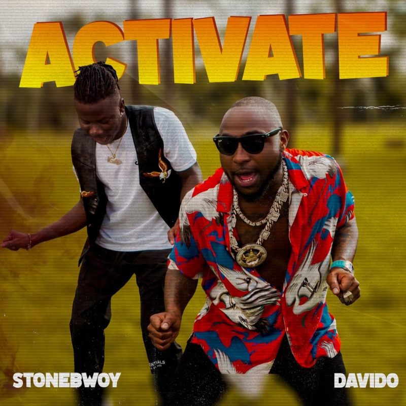 Stonebwoy X Davido Activate Video Mp4 Download