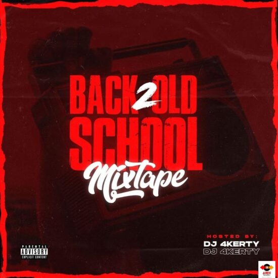 DJ 4kerty – Back 2 Old School Mixtape